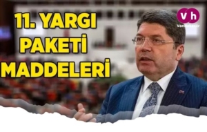 11. Yargı Paketi’nde neler var?